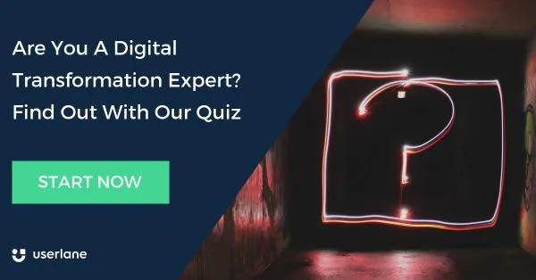 Banner with link to Userlane's Digital Transformation Expert Quiz