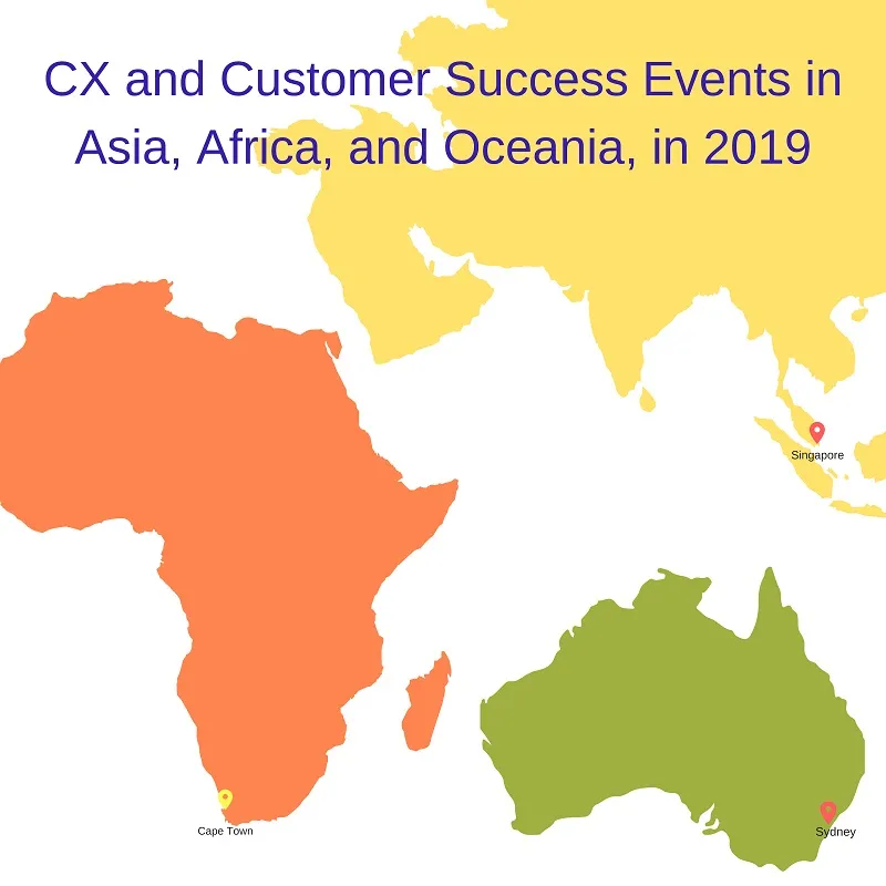 cx and customer success conferences and trade shows in Asia Africa and Oceania for 2019