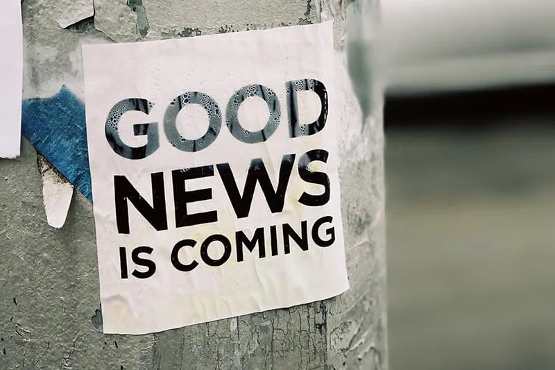 good news is coming