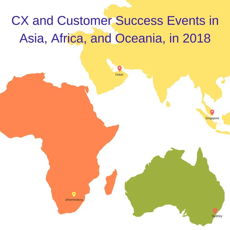 Customer Experience and Customer Success Events in Asia, Africa, and Oceania, in 2018