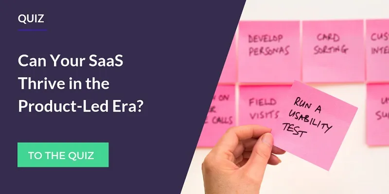 SaaS in product-led era quiz