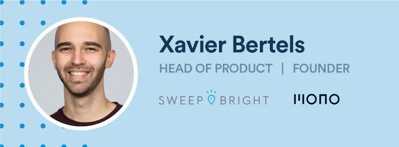 Xavier Bertels, Head of Product at SweepBright