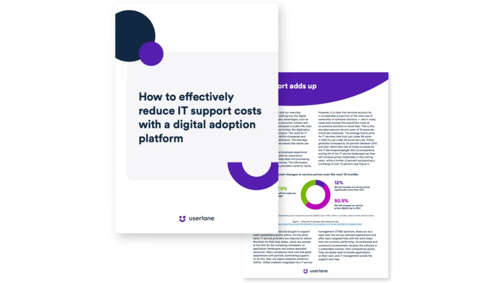 How to effectively reduce IT support costs with a DAP